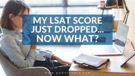 practice lsat score dropped